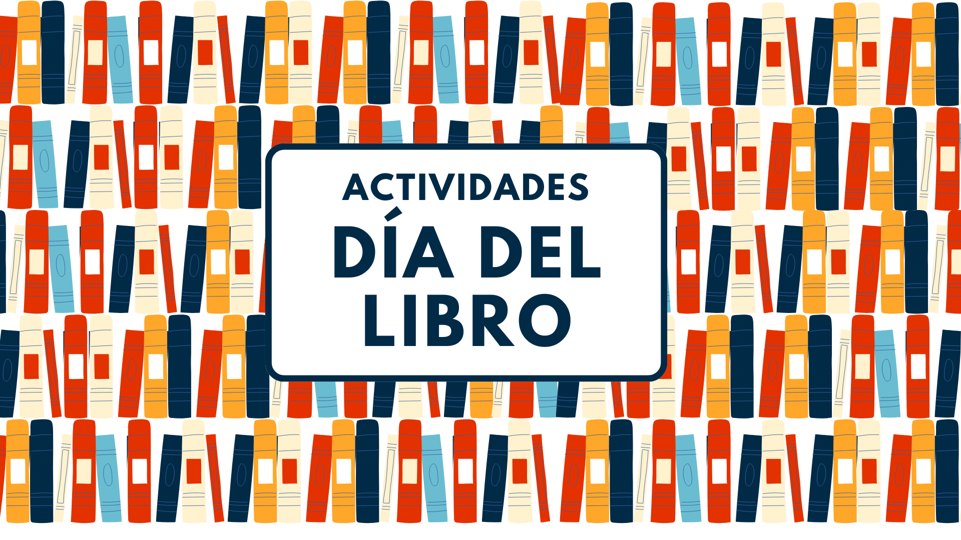 DÍA DEL LIBRO
